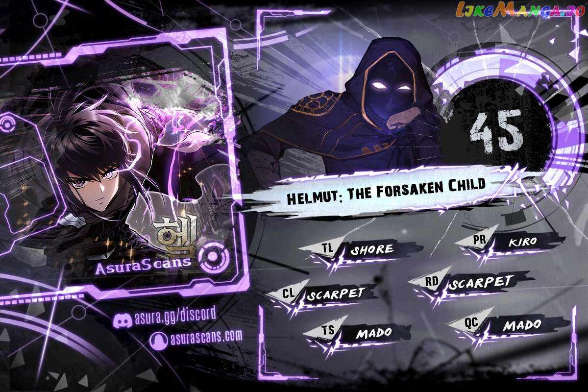 Helmut: The Forsaken Child Chapter 45 1